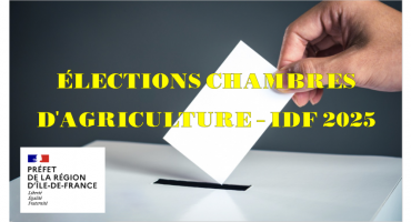 Elections chambres d'agriculture - IDF 2025