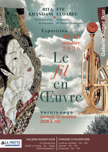 Expo Le fil à l'oeuvre 2026